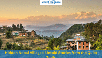 Hidden Nepal Villages: Untold Stories from the Quiet Trails 2 Hidden Nepal Villages: Untold Stories from the Quiet Trails